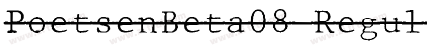 PoetsenBeta08 Regul字体转换